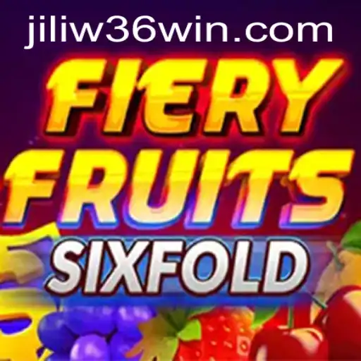 Delve into the Exciting World of FieryFruitsSixFold: A JiliW36 Adventure