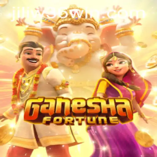 Explore the Exciting World of GaneshaFortune: A Magical Fusion with jiliW36