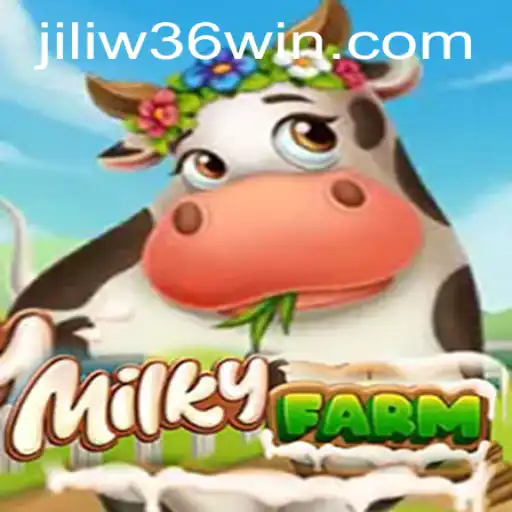 Experience an Enchanting Adventure with MilkyFarm and jiliW36