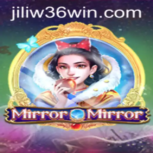 Discovering MirrorMirror: A Fascinating Journey into the World of JiliW36